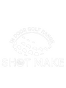 SHOT MAKE